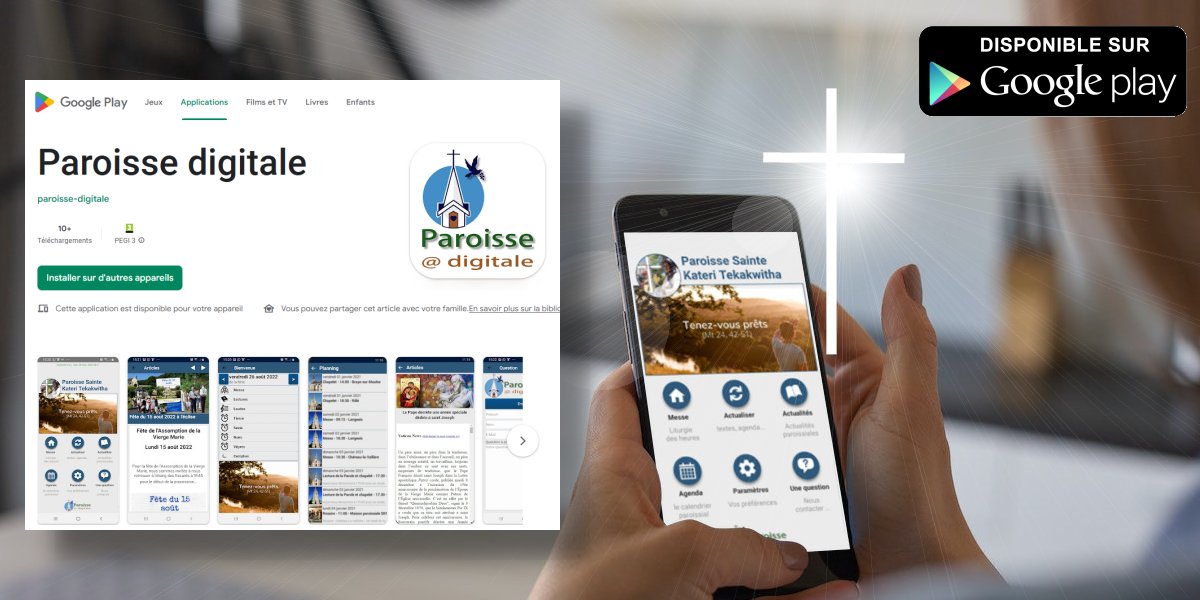 L'appli pour prier et retrouver les nouvelles paroissiales